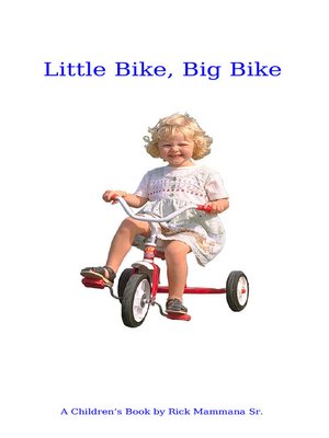 cover image of Little Bike, Big Bike